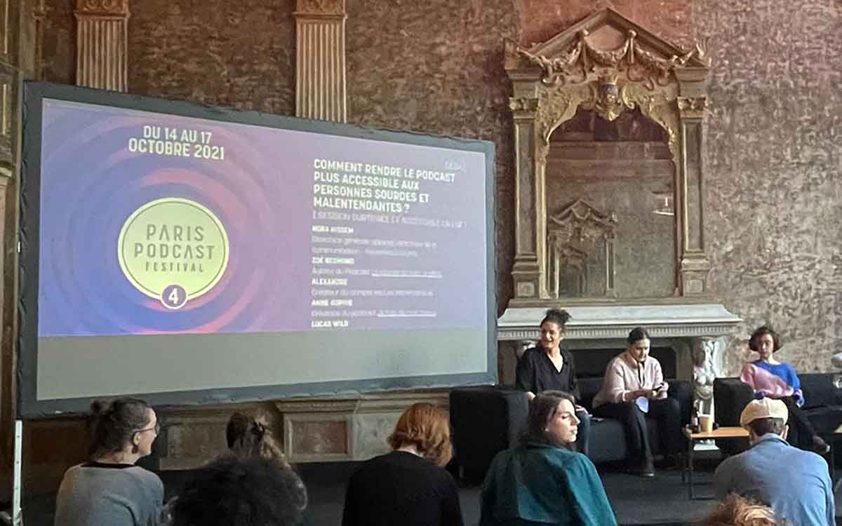 L'accessibilité du podcast au Paris Podcast Festrival